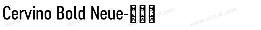 Cervino Bold Neue字体转换